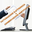 FATTURAZIONE ELETTRONICA E CONSERVAZIONE SOSTITUTIVA